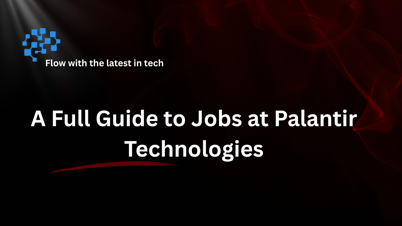 Jobs at Palantir Technologies